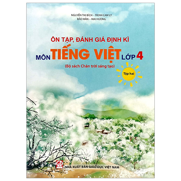 Bo
On Tap, Danh Gia Dinh Ki Mon Tieng Viet Lop 4 - Tap 2 (Chan Troi) (Chuan)