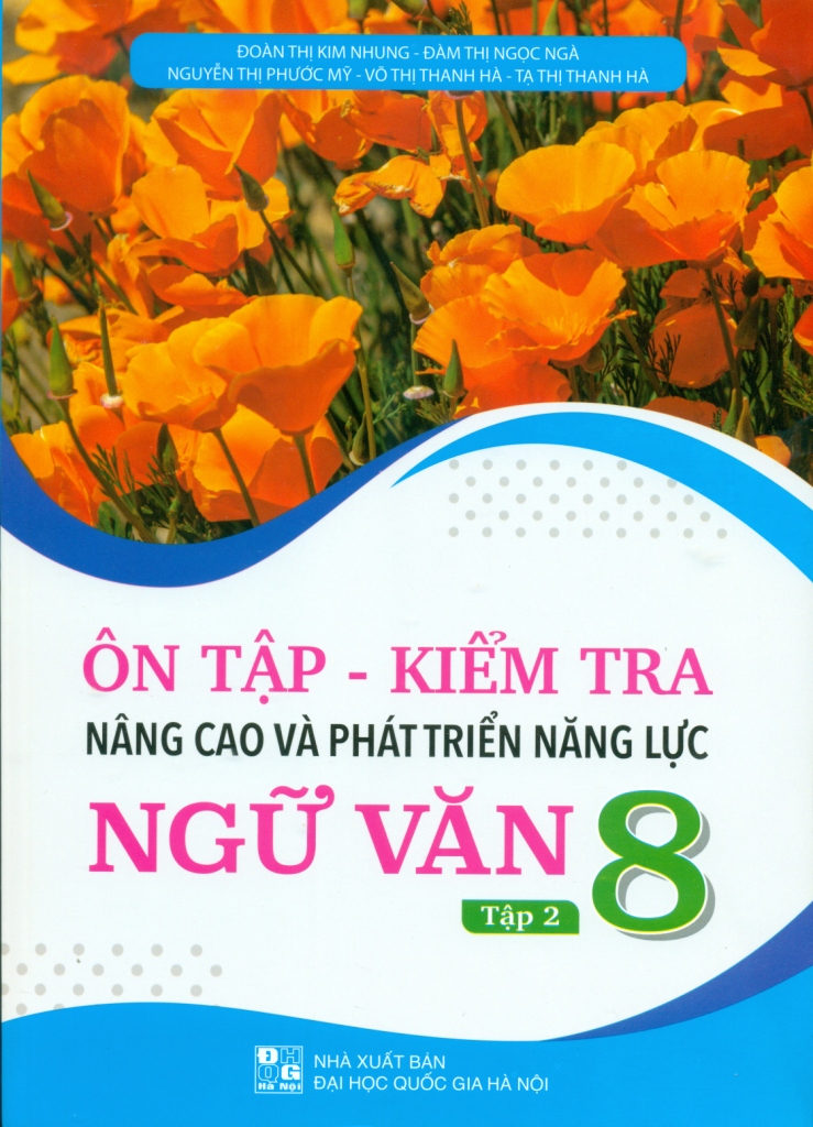 Bo
						
										
										On Tap-Kiem Tra Nang Cao Va Phat Trien Nang Luc Ngu Van 8 - Tap 2 - Ảnh 2