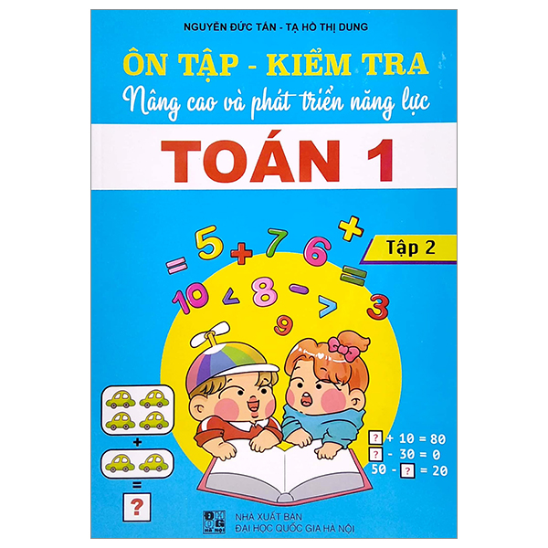 bộ ôn tập - kiểm tra nâng cao và phát triển năng lực toán 1 - tập 2