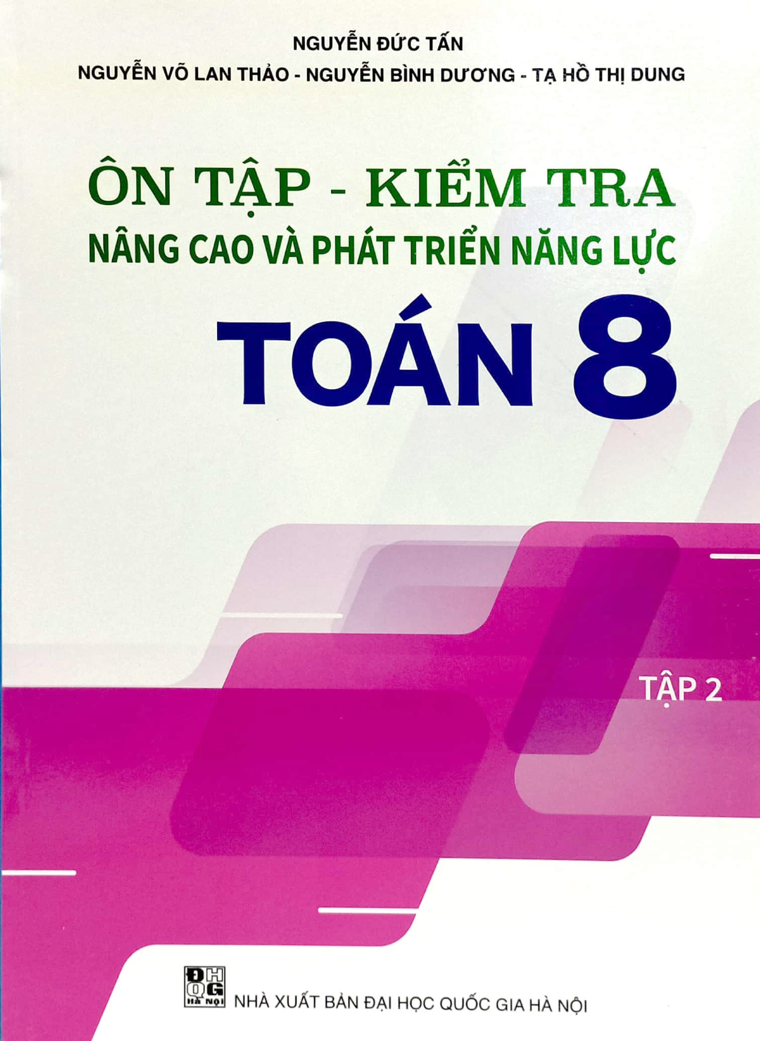 Bo
On Tap - Kiem Tra Nang Cao Va Phat Trien Nang Luc Toan 8 - Tap 2 - Ảnh 2