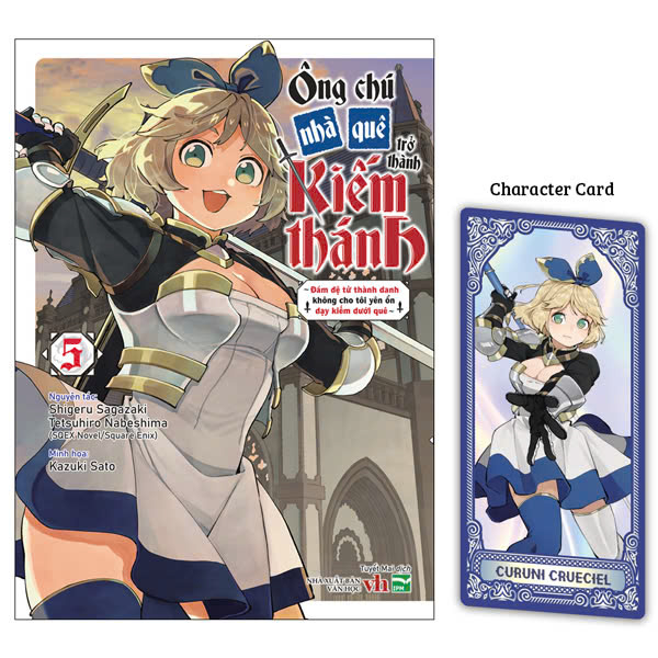 Bộ
						
										
										Ông Chú Nhà Quê Trở Thành Kiếm Thánh - Đám Đệ Tử Thành Danh Không Cho Tôi Yên Ổn Dạy Kiếm Dưới Quê - Tập 5 - Bản Đặc Biệt - Tặng Kèm Character Card