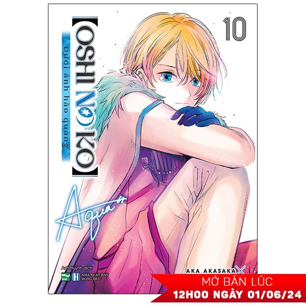 Bộ Oshi No Ko - Dưới Ánh Hào Quang - Tập 10