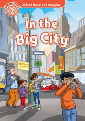 bộ oxford read and imagine: level 2: in the big city - Ảnh 2