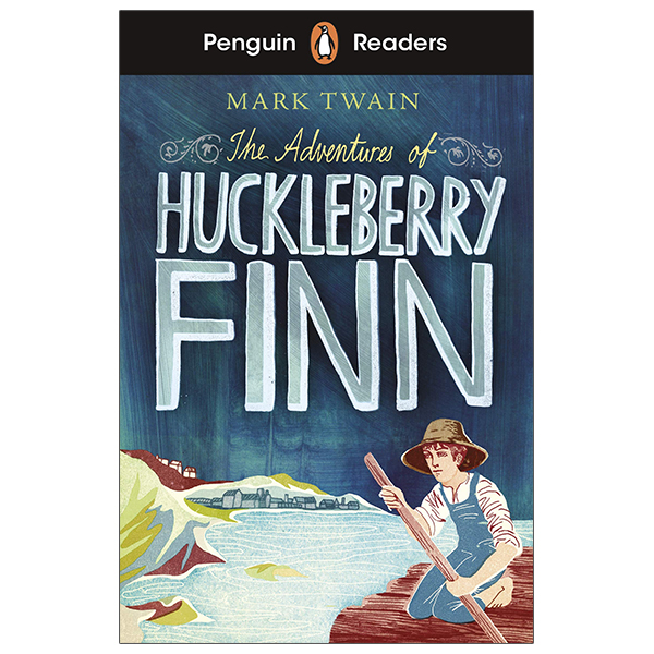 bộ penguin readers level 2: the adventures of huckleberry finn