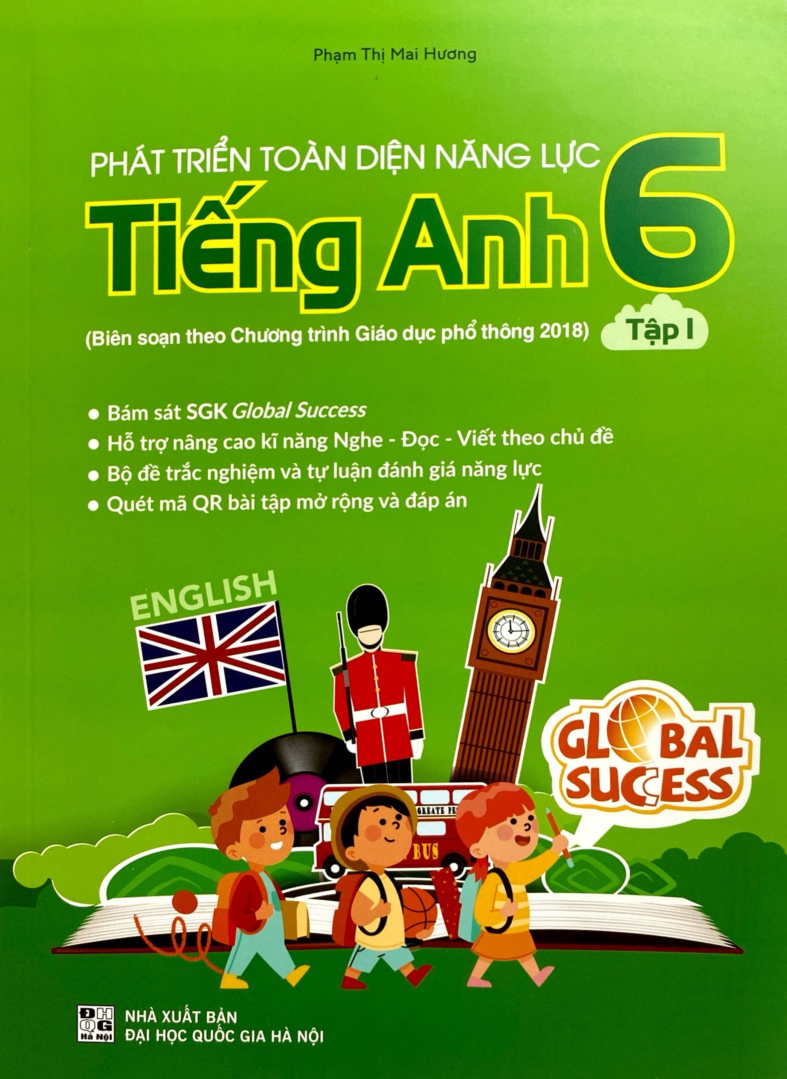 Bo
						
										
										Phat Trien Toan Dien Nang Luc Tieng Anh 6 - Tap 1 (Theo Chuong Trinh Giao Duc Pho Thong 2018) - Ảnh 2