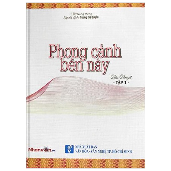 bộ phong cảnh bên này - tập 1