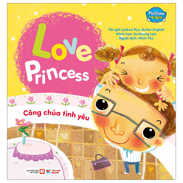 Bo
Playtime In English - Level 1 - Love Princess - Cong Chua Tinh Yeu