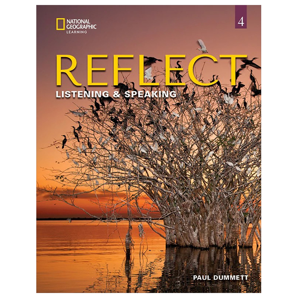 bộ reflect listening & speaking 4: student's book with online practice and student's ebook