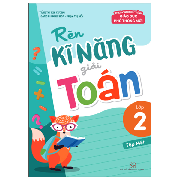 Bộ Rèn Kĩ Năng Giải Toán Lớp 1 - Tập 2 (Theo Chương Trình Giáo Dục Phổ Thông Mới) (Tái Bản 2025) - Ảnh 6