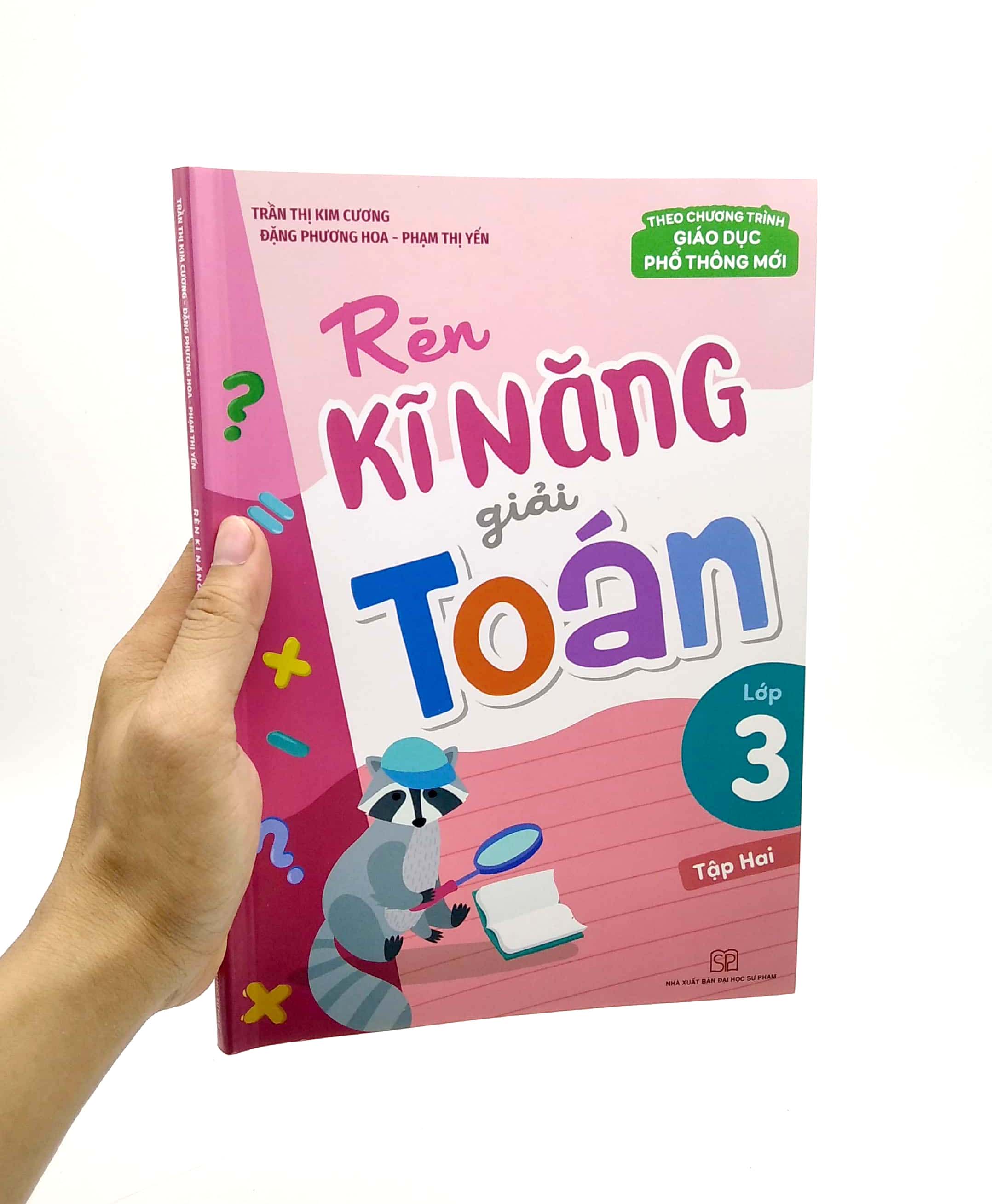 bộ rèn kĩ năng giải toán lớp 3 - tập 2 (theo chương trình giáo dục phổ thông mới) - Ảnh 7