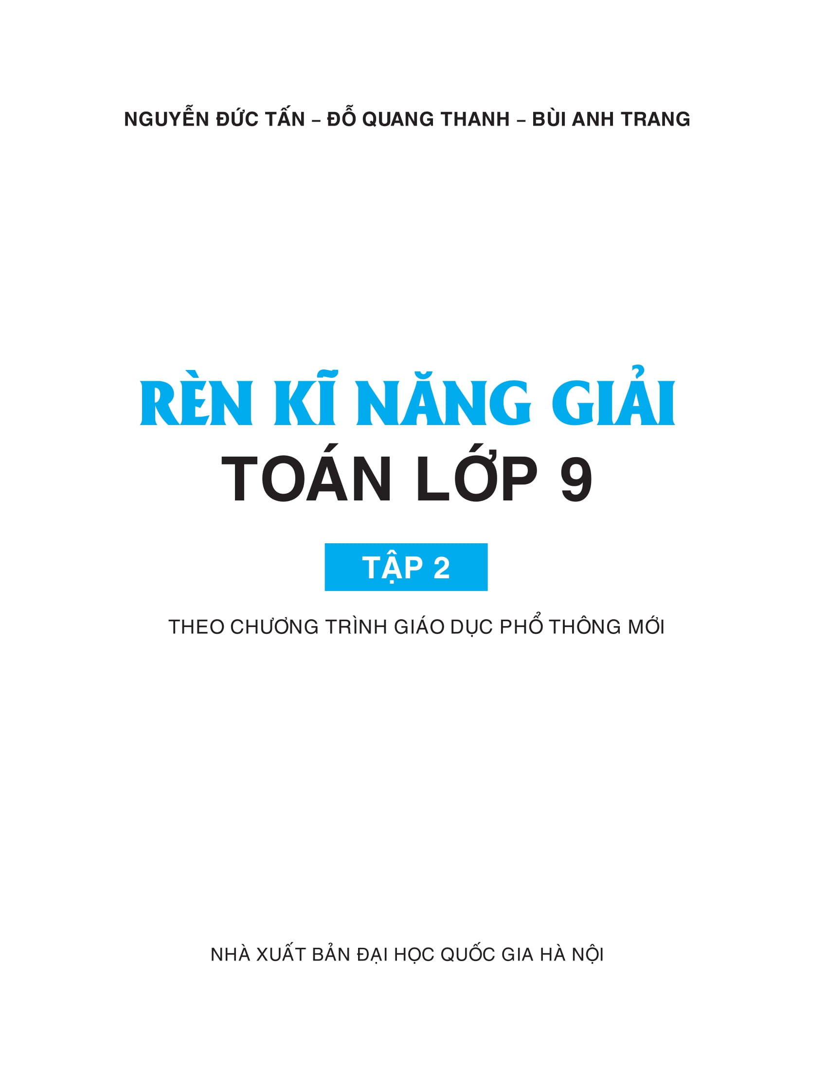 Bộ Rèn Kĩ Năng Giải Toán Lớp 9 - Tập 2 - Ảnh 2