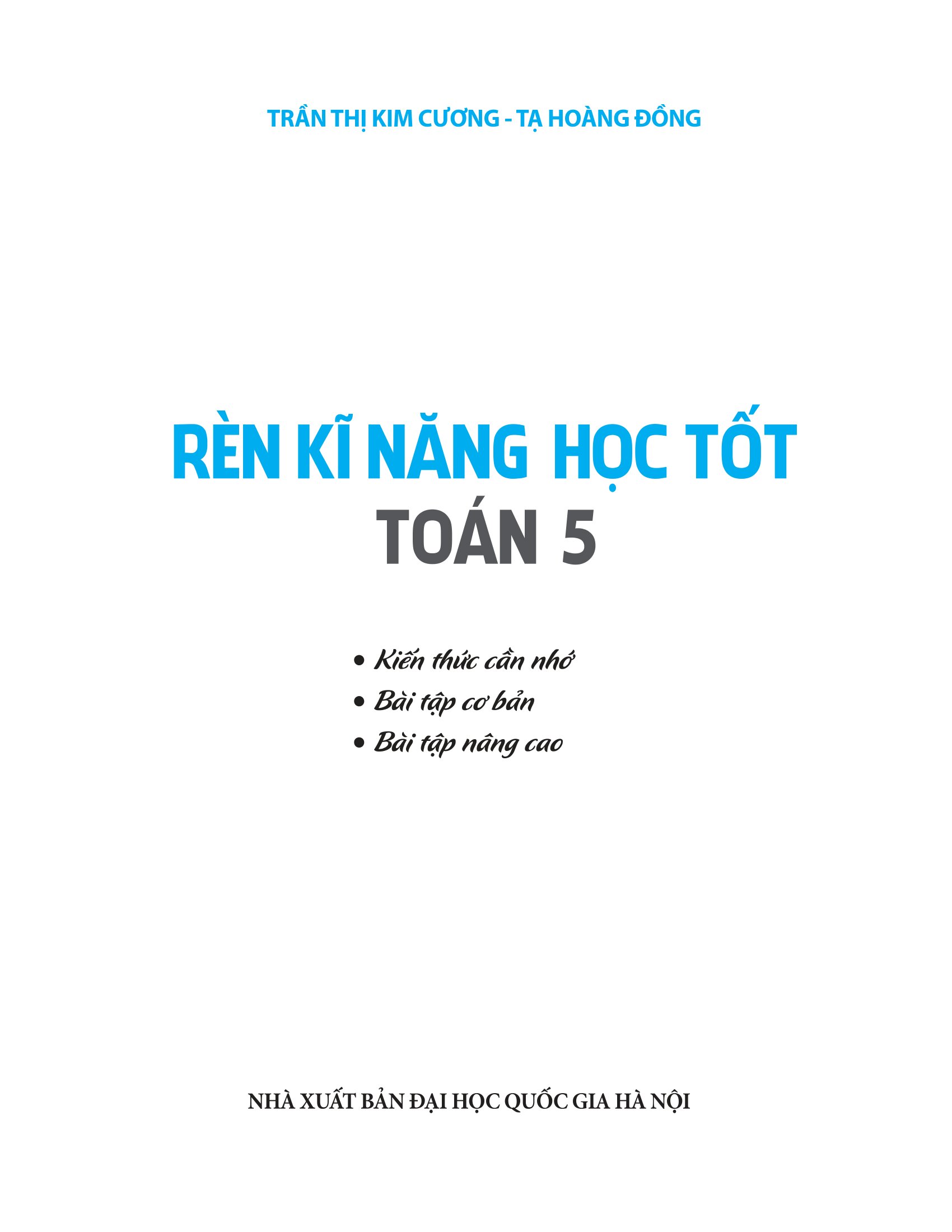Bộ Rèn Kĩ Năng Học Tốt Toán 5 (Tái Bản 2026) - Ảnh 3