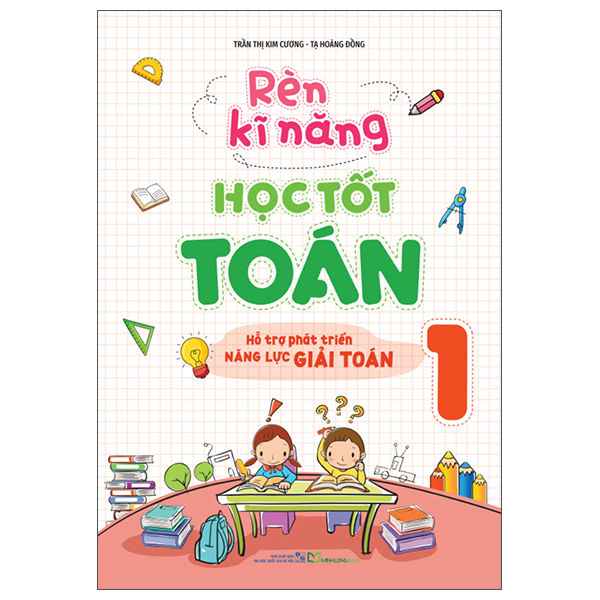 Bộ Rèn Kĩ Năng Học Tốt Toán 6 - Hỗ Trợ Phát Triển Năng Lực Giải Toán (Tái Bản 2026) - Ảnh 8