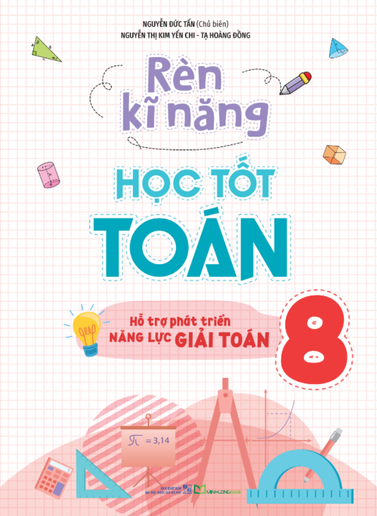 Bộ Rèn Kĩ Năng Học Tốt Toán 8 (Tái Bản 2025) - Ảnh 2