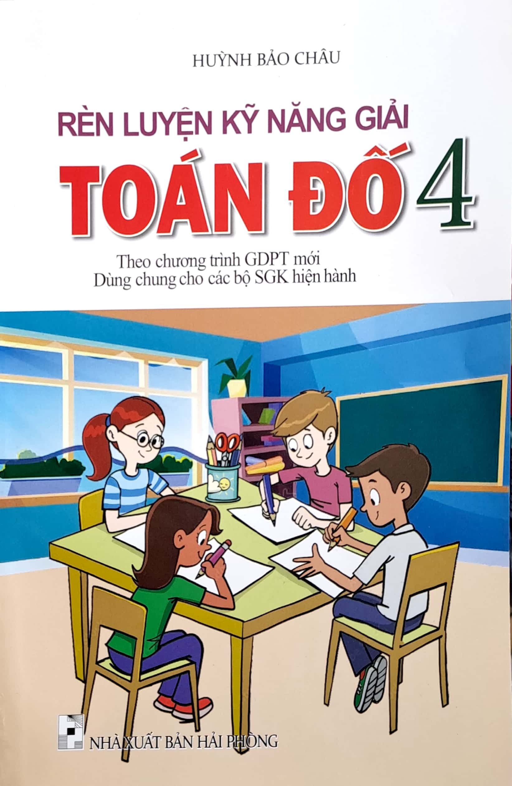bộ rèn luyện kỹ năng giải toán đố 4 (theo chương trình giáo dục phổ thông mới) - Ảnh 2