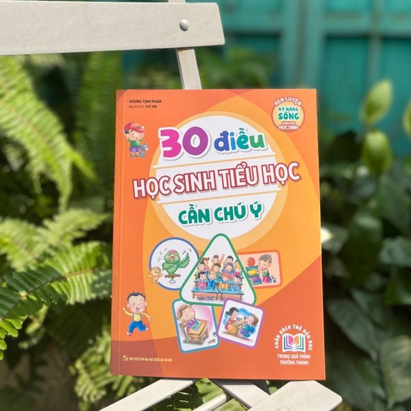 bộ rèn luyện kỹ năng sống dành cho học sinh - 30 điều học sinh tiểu học cần chú ý (tái bản 2023) - Ảnh 7