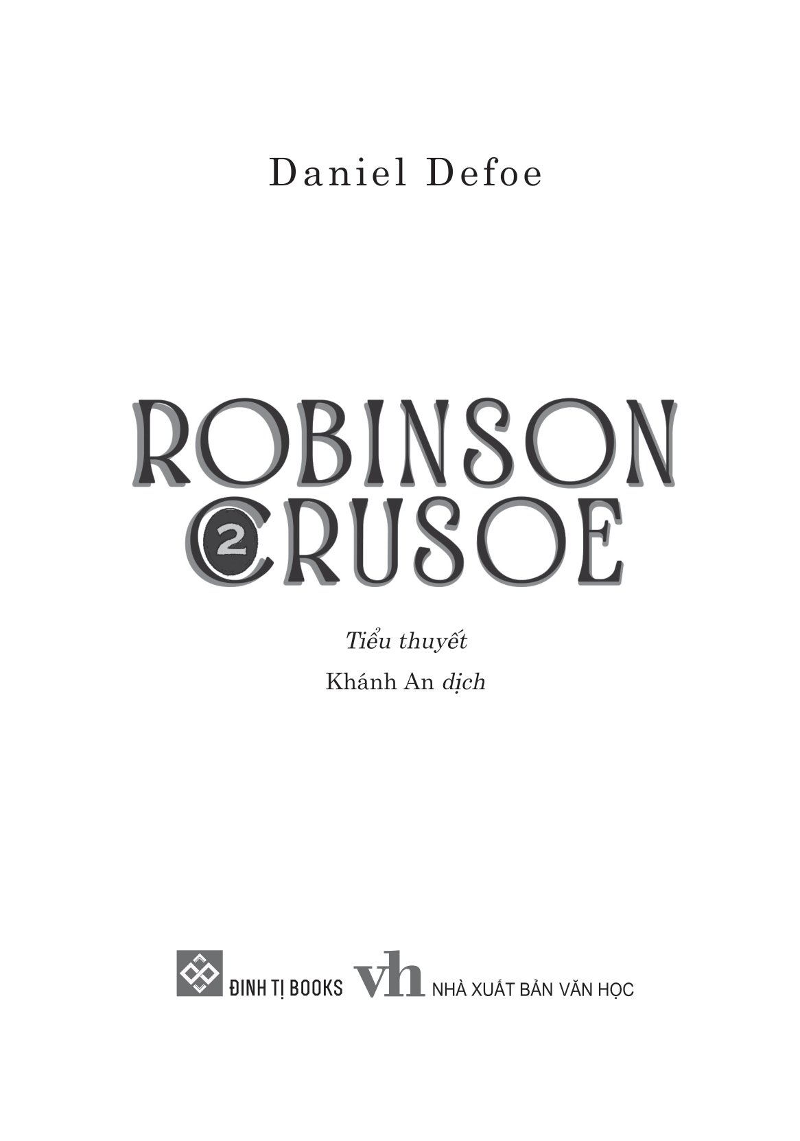 bộ robinson crusoe - tập 2 - Ảnh 2