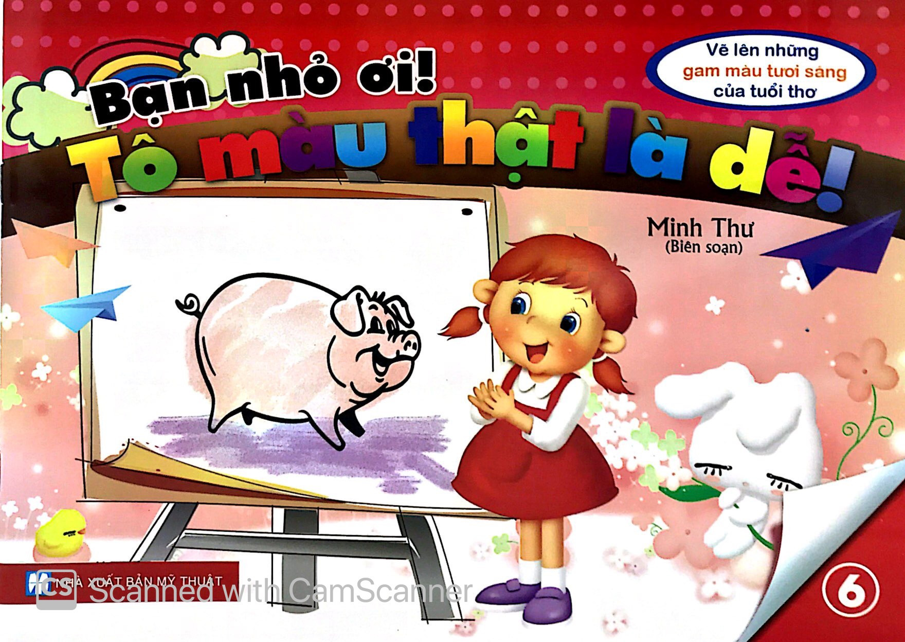 bộ sách bạn nhỏ ơi tô màu thật là dễ: vẽ lên những gam màu tươi sáng của trẻ thơ (bộ 9 cuốn) - Ảnh 7