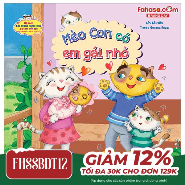 bộ sách bồi dưỡng nhân cách và tâm hồn trẻ - mèo con có em gái nhỏ (dành cho trẻ từ 0-3 tuổi)