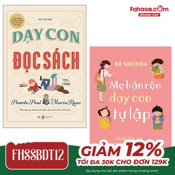 bộ sách dạy con đọc sách - nuôi dưỡng tình yêu trọn đời của con dành cho sách + mẹ bận rộn dạy con tự lập - nuôi dạy trẻ theo phương pháp shichida (bộ 2 cuốn)