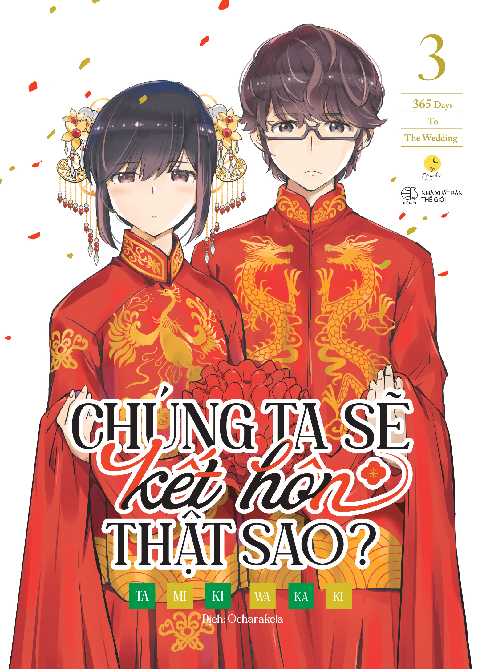 Bộ
						
										
										[Sách Đồng Giá 30K] Chúng Ta Sẽ Kết Hôn Thật Sao? - 365 Days To The Wedding - Tập 3 - Ảnh 3