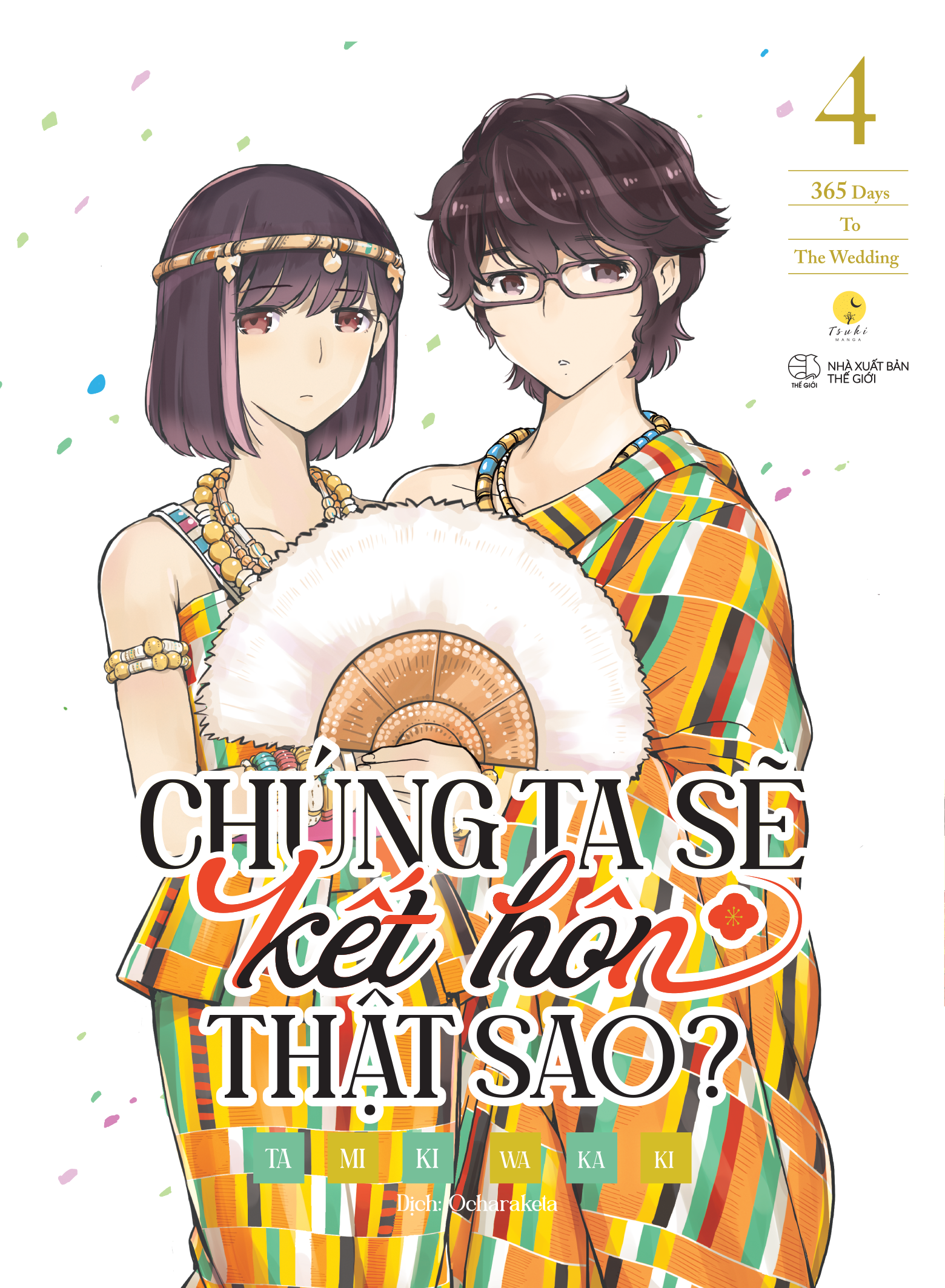 Bộ
						
										
										[Sách Đồng Giá 30K] Chúng Ta Sẽ Kết Hôn Thật Sao? - 365 Days To The Wedding - Tập 4 - Ảnh 2