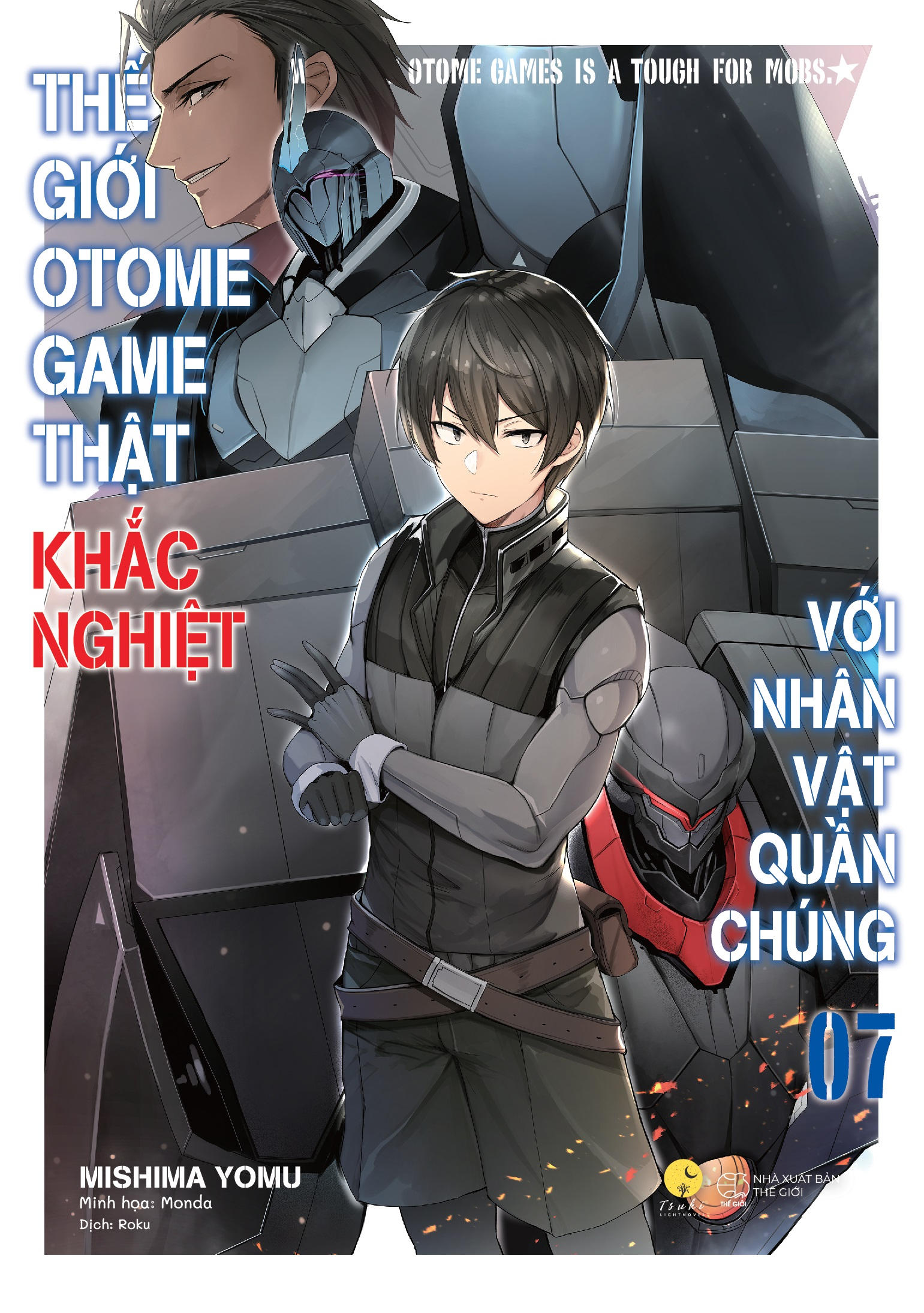 Bộ
						
										
										[Sách Đồng Giá 40K] Thế Giới Otome Game Thật Khắc Nghiệt Với Nhân Vật Quần Chúng - Tập 7 - Ảnh 2