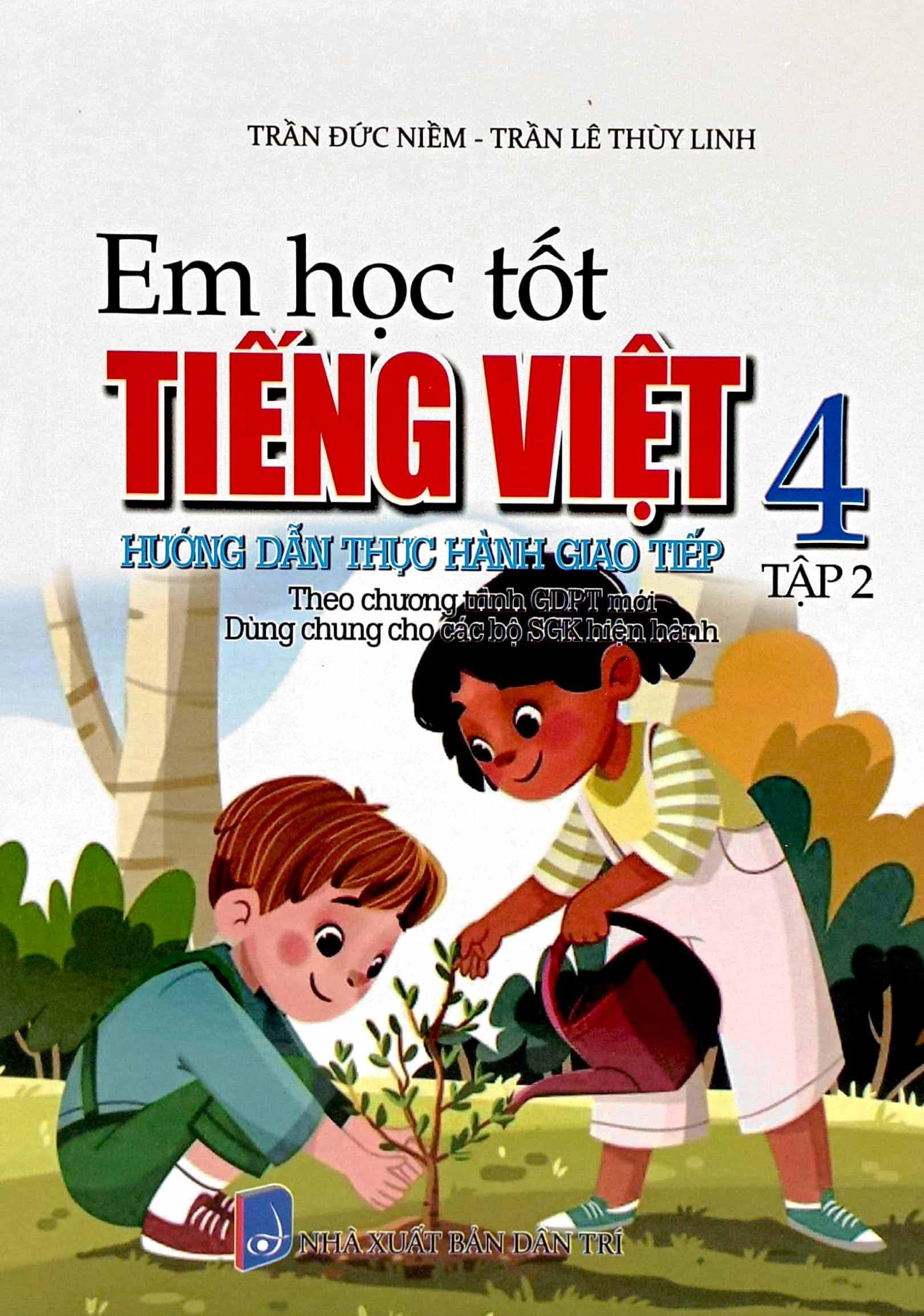 Bộ Sách Em Học Tốt Tiếng Việt 4 - Tập 1 + Tập 2 (Bộ 2 Cuốn) - Tặng Kèm Sách Để Học Tốt Toán 4 - Ảnh 2