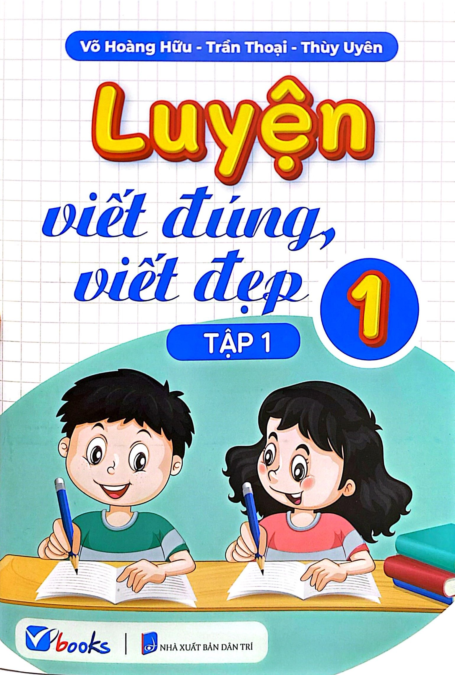 Bộ Sách Học Và Thực Hành Tốt Tiếng Việt 1 - Theo Chương Trình Tiểu Học Mới - Tập 1 + Tập 2 (Bộ 2 Tập) - Tặng Kèm Sách Luyện Viết Đúng, Viết Đẹp 1 - Tập 1 + Tập 2 - Ảnh 5
