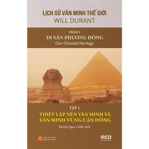 bộ sách lịch sử văn minh thế giới - phần i - di sản phương đông (bộ 3 cuốn) - Ảnh 5