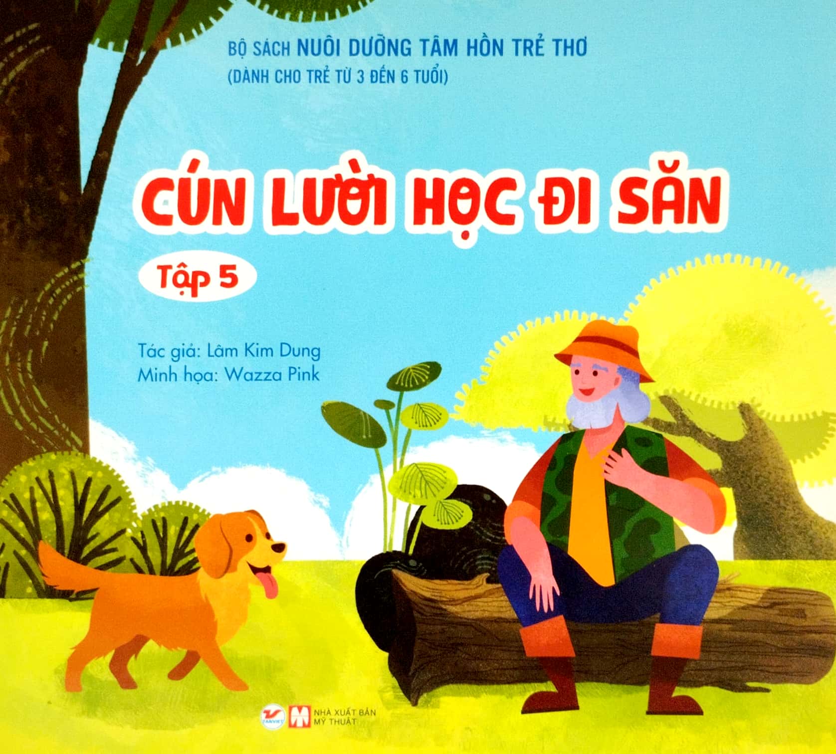 bộ sách nuôi dưỡng tâm hồn trẻ thơ (dành cho trẻ từ 0-6 tuổi) (bộ 5 cuốn) (tái bản 2023) - Ảnh 4