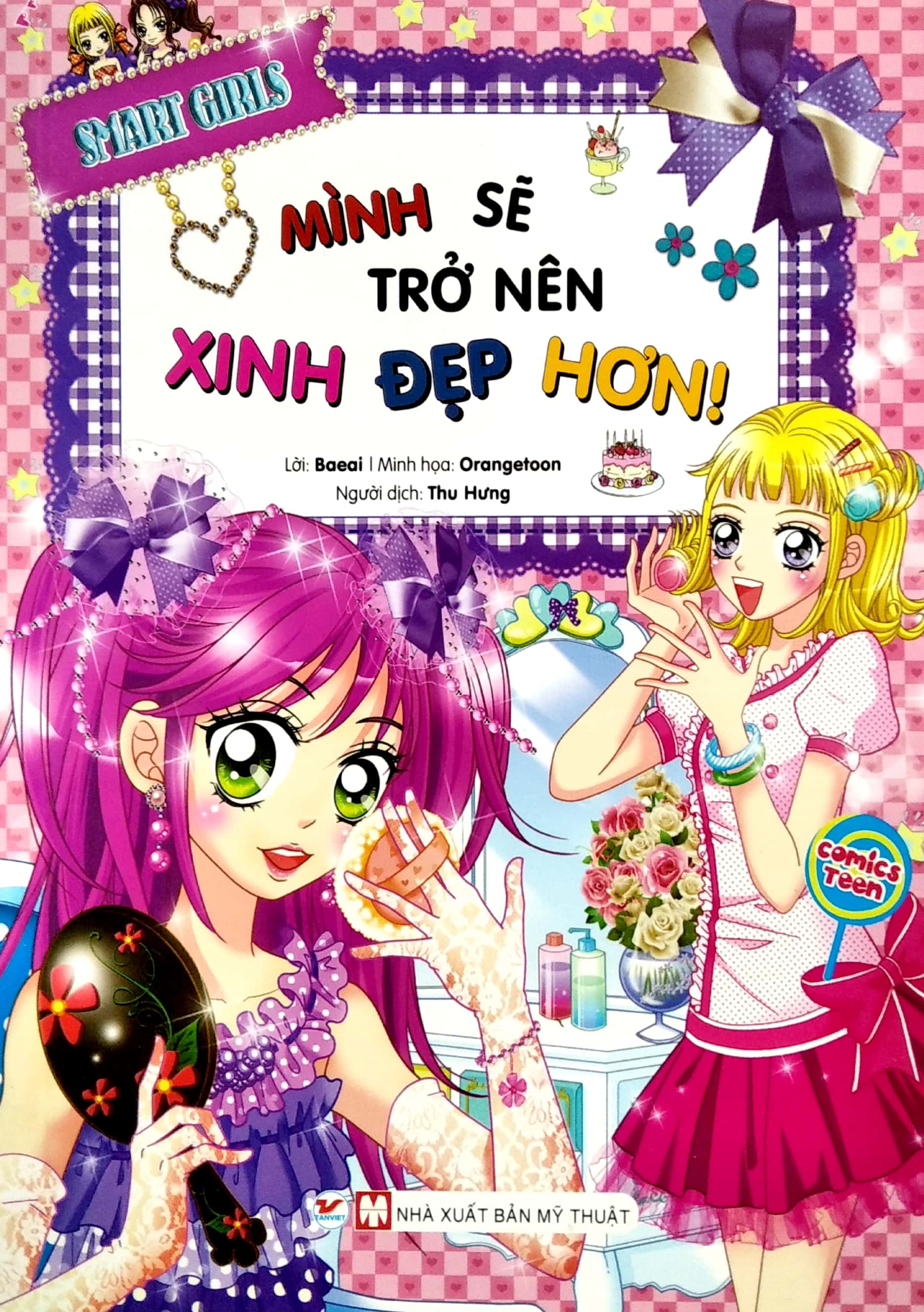 bộ sách smart girls: mình sẽ trở nên xinh đẹp hơn + tớ sẽ trở thành người được yêu mến (bộ 2 cuốn) - Ảnh 2