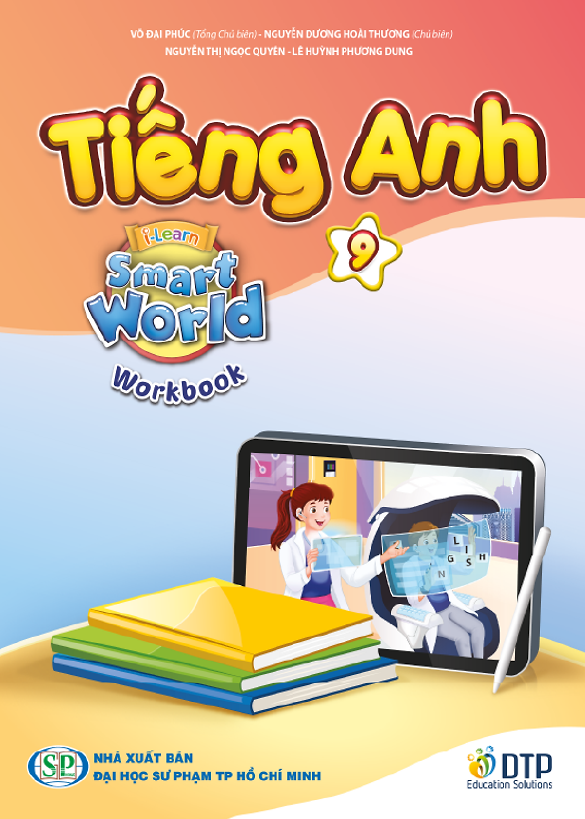 Bộ Sách Tiếng Anh 9 - I-Learn Smart World - Student's Book + Workbook (Bộ 2 Cuốn) - Ảnh 3