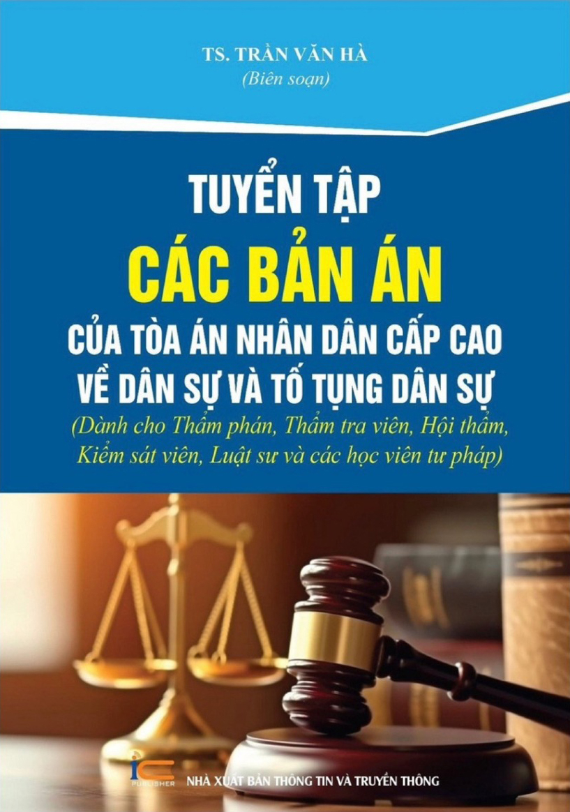 Bộ Sách Tuyển Tập Các Bản Án Của Tòa Án Nhân Dân Cấp Cao (Bộ 4 Cuốn) - Ảnh 4