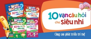 bộ sách what why when how? - 10 vạn câu hỏi cho siêu nhí (bộ 4 cuốn) - Ảnh 11