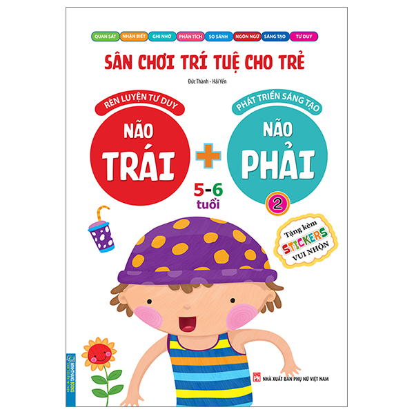 bộ sân chơi trí tuệ cho trẻ - rèn luyện tư duy não trái + phát triển sáng tạo não phải - dành cho bé 5-6 tuổi - tập 2