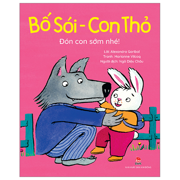 bố sói - con thỏ - đón con sớm nhé!