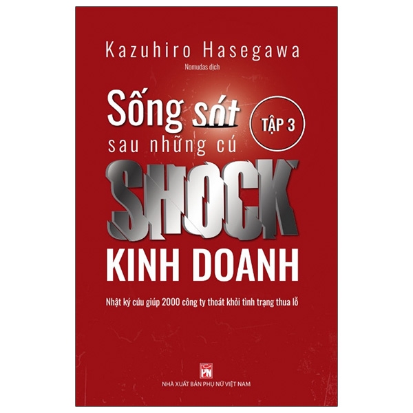 bộ sống sót sau những cú shock kinh doanh - tập 3