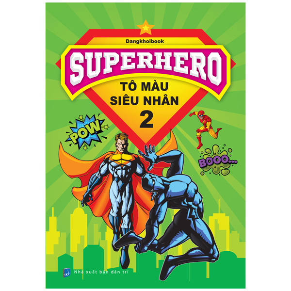 bộ superhero - tô màu siêu nhân 2