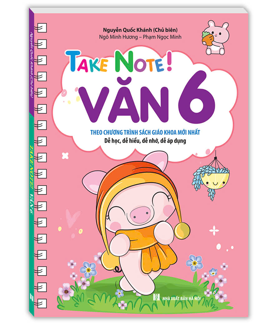 Bộ Take Note! Văn 6 - Không Lò Xo (Theo Chương Trình Sách Giáo Khoa Mới Nhất) - Ảnh 2