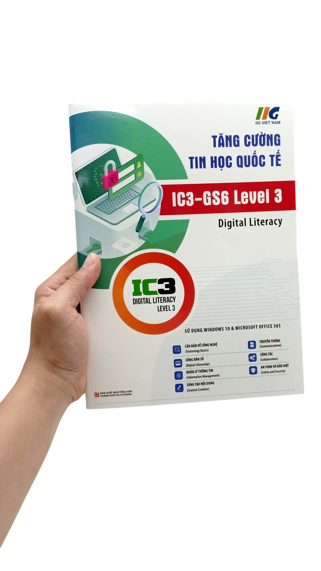 Bo
						
										
										Tang Cuong Tin Hoc Quoc Te - IC3 - GS6 Level 3 (Tai Ban 2024) - Ảnh 8