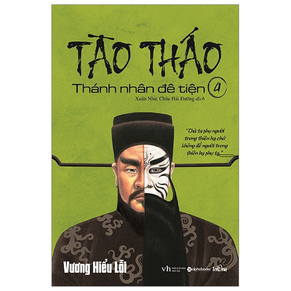 Bo
Tao Thao - Thanh Nhan De Tien - Tap 4 (Tai Ban 2021)