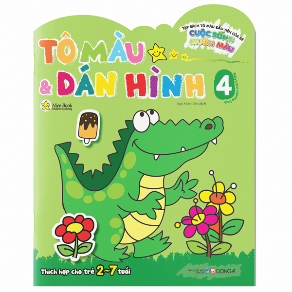 Bộ Tập Sách Tô Màu Đầu Tiên Của Bé - Cuộc Sống Muôn Màu - Tô Màu Và Dán Hình - Tập 4