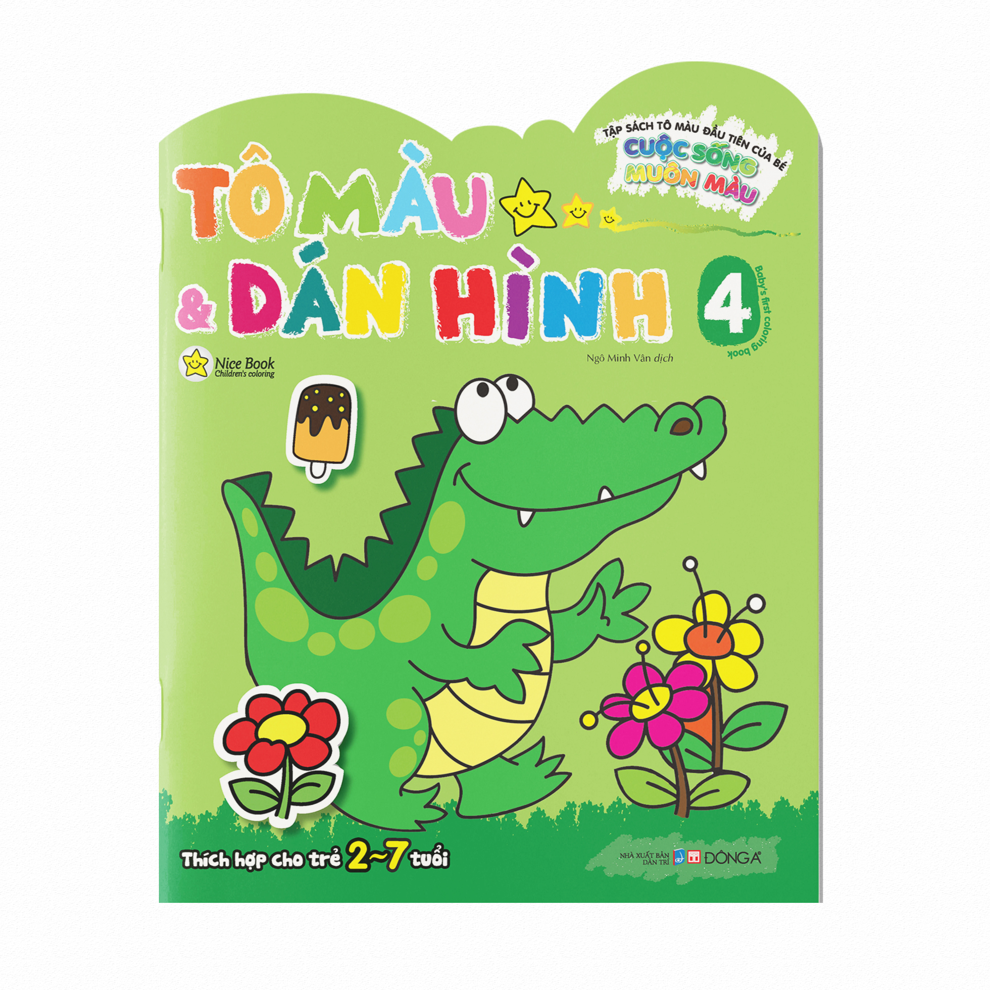 Bộ Tập Sách Tô Màu Đầu Tiên Của Bé - Cuộc Sống Muôn Màu - Tô Màu Và Dán Hình - Tập 4 - Ảnh 2