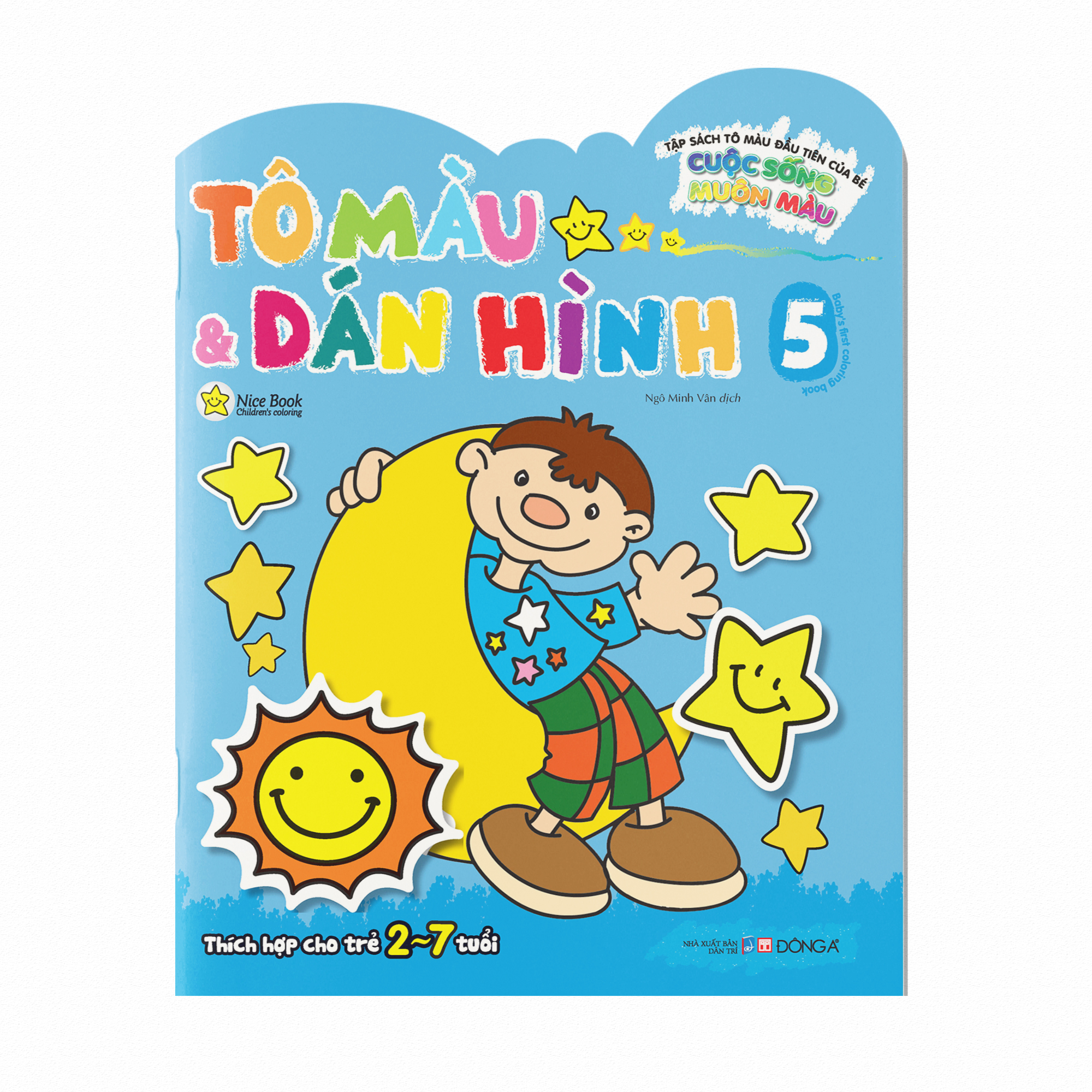Bộ Tập Sách Tô Màu Đầu Tiên Của Bé - Cuộc Sống Muôn Màu - Tô Màu Và Dán Hình - Tập 5 - Ảnh 2