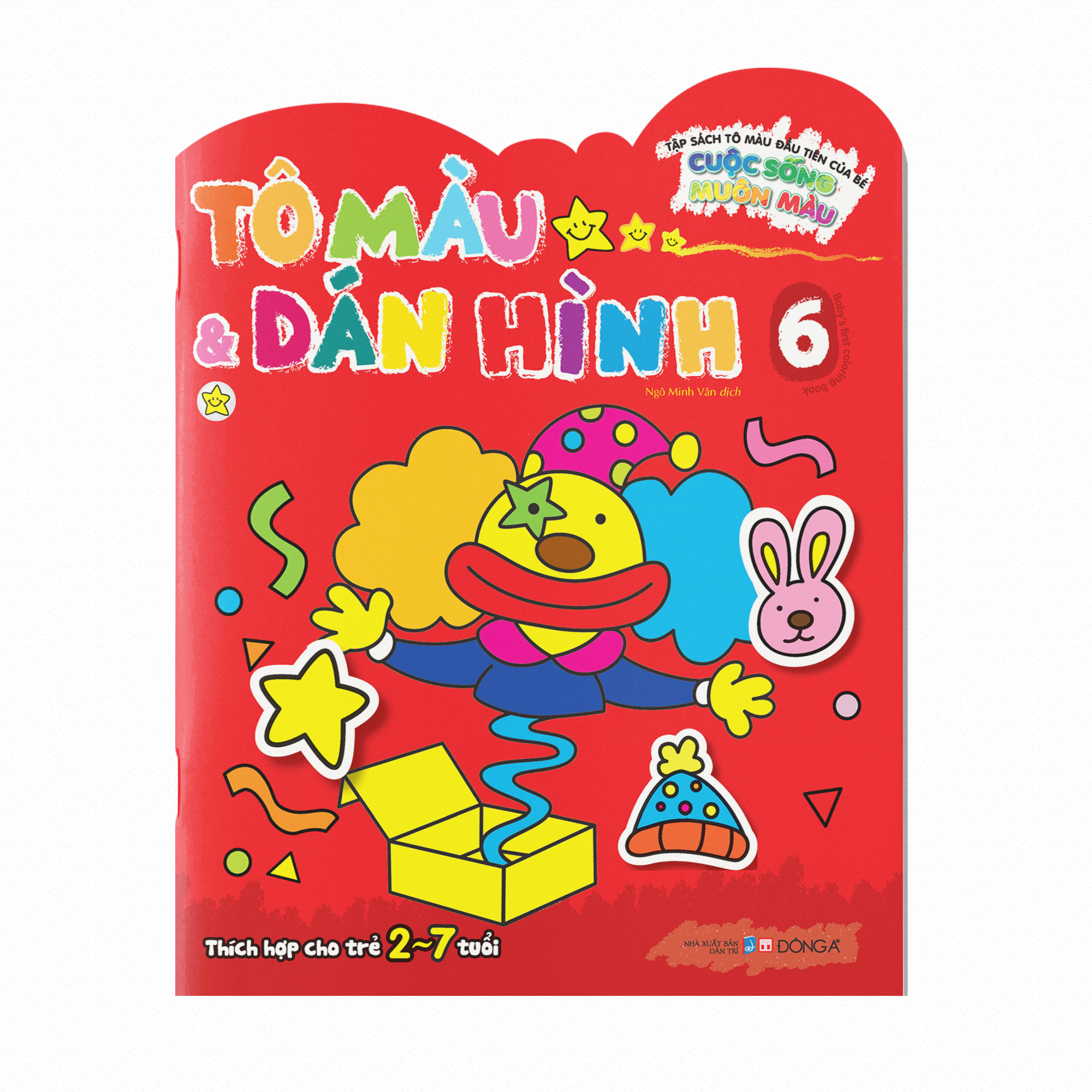 Bộ Tập Sách Tô Màu Đầu Tiên Của Bé - Cuộc Sống Muôn Màu - Tô Màu Và Dán Hình - Tập 6 - Ảnh 2