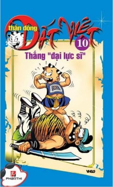 bộ thần đồng đất việt - tập 10 - thăng đại lực sĩ