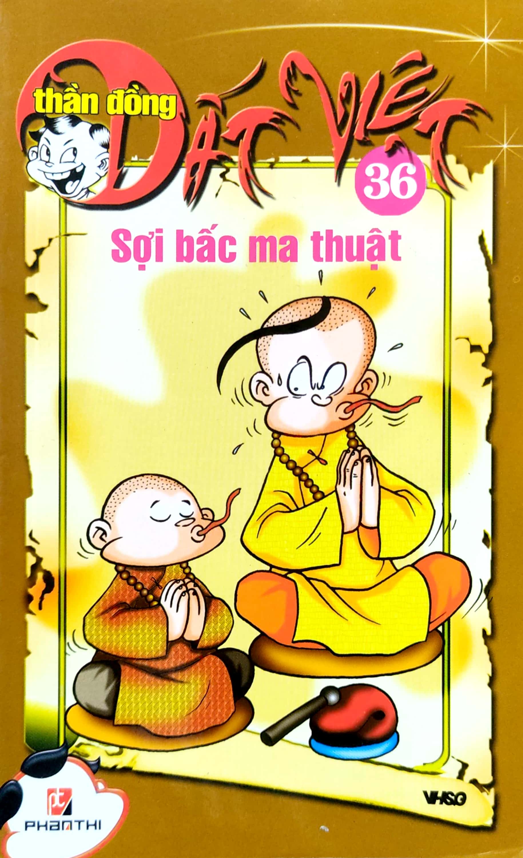 bộ thần đồng đất việt - tập 36 - sợi bấc ma thuật - Ảnh 2