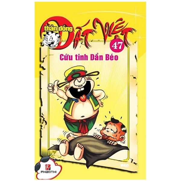 bộ thần đồng đất việt - tập 47 - cứu tinh dần béo - Ảnh 2