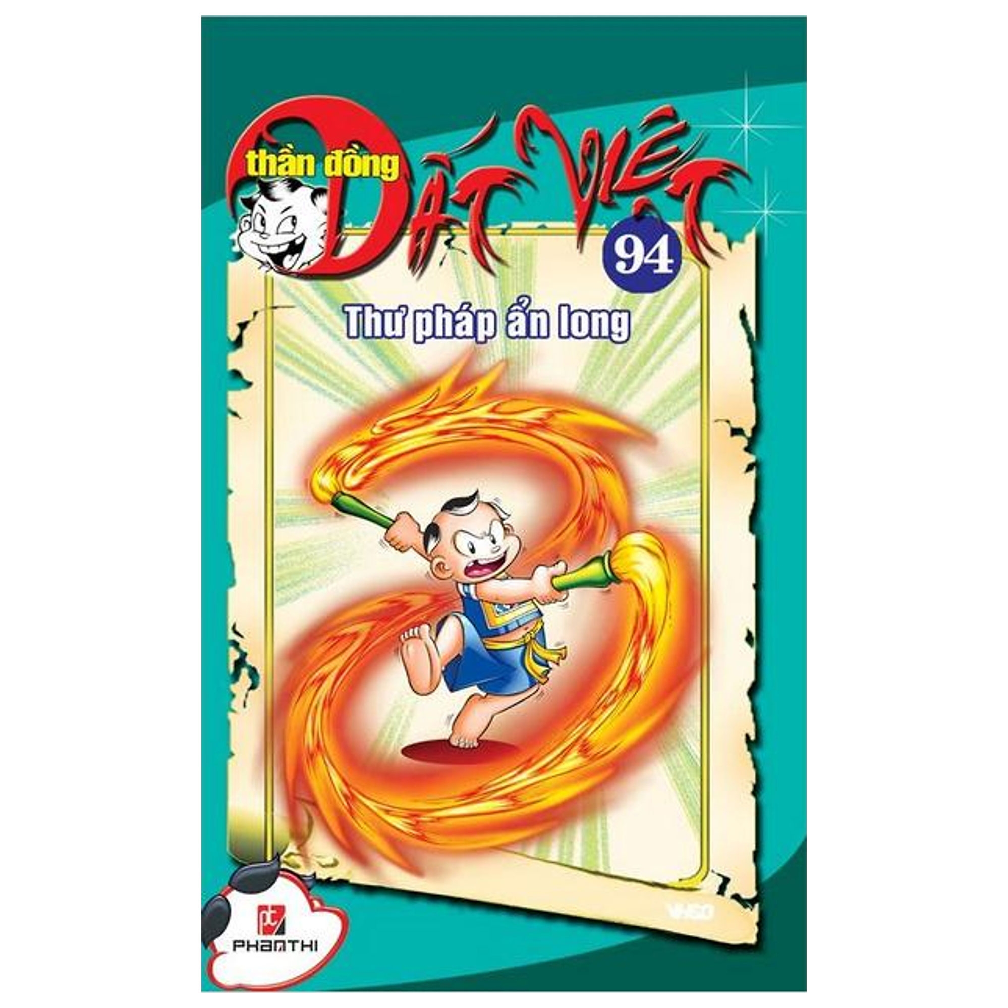 bộ thần đồng đất việt - tập 94 - thư pháp ẩn long - Ảnh 2
